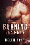 Burning Secrets (Serving the Soldier #6) by Helen Grey