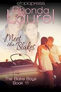 Meet the Blakes (The Blake Boys #11) by Rhonda Laurel