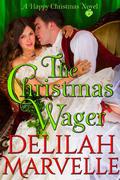 The Christmas Wager: A Happy Christmas Novel (A Happy Christmas #1) by Jenn LeBlanc