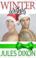 Winter Wishes (Holiday Hotties #1) by Jules Dixon