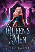All the Queen’s Men (Their Shadow Queen #2) by Kylie Stewart