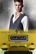 Knights to Remember: Book 10 (Knights to Remember #10) by Nicole Colville