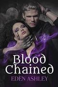 Blood Chained (Dark Siren #3) by Eden Ashley