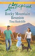 Rocky Mountain Reunion (Paradise, Colorado #4) by Tina Radcliffe