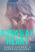 Runaway Heart (A Game of Hearts #2) by Candace Knoebel