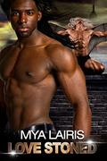 Love Stoned by Mya Lairis