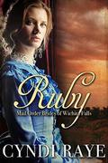 Ruby: Mail Order Brides of Wichita Falls by Cyndi Raye