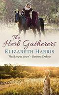 The Herb Gatherers by Elizabeth Harris