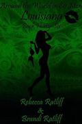 Louisiana (Around the World in 80 Men #36) by Brandi Ratliff