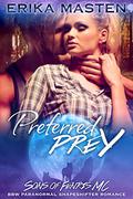 Preferred Prey: Bite of the Moon - A BBW Paranormal Shape Shifter Romance Novella (Sons of Fenris MC Club #1) by Erika Masten