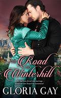 The Road to Winterhill by Gloria Gay