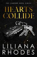 Hearts Collide (Canyon Cove #4) by Liliana Rhodes