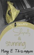Shapely & Stunning (Big & Beautiful #3) by Mary E Thompson
