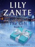 The Gift, Book 3 by Lily Zante