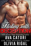 Flirting with Deception (Flirting With Curves #2) by Ava Catori