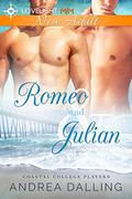 Romeo and Julian (Coastal College Players #1) by Andrea Dalling