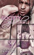 Society Girls: Matisse (Society Girls #3) by Crystal Perkins