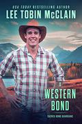A Western Bond by Lee Tobin McClain