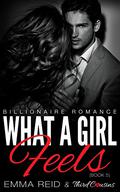 What A Girl Feels (What a Girl #5) by Emma Reid