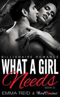 What A Girl Needs (What a Girl #2) by Emma Reid