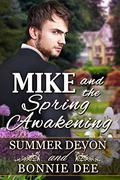 Mike and the Spring Awakening (Victorian Holiday Hearts #3) by Summer Devon