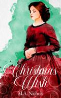 The Christmas Wish (The Finches #1) by M.A. Nichols