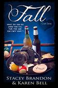 Fall (Crash #2) by Karen Bell