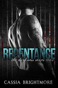 Repentance (Darkness #4) by Cassia Brightmore