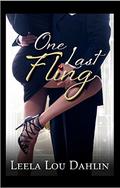 One Last Fling by Leela Lou Dahlin