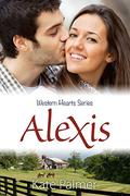 Alexis (Western Hearts #4) by Kate Palmer
