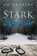 Stark September (Stark Trilogy #1) by C.D. Bradley