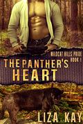 The Panther's Heart (Wildcat Hills Pride #1) by Liza Kay