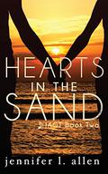 Hearts in the Sand (JACT #2) by Jennifer L. Allen