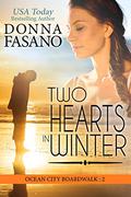 Two Hearts in Winter (Ocean City Boardwalk #2) by Donna Fasano