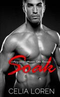 Soak by Celia Loren