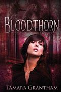 Bloodthorn: Olive Kennedy (Olive Kennedy, Fairy World M.D. #3) by Tamara Grantham