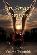 An Angel's Torment: (Eternally Mated .5) by Valerie Twombly