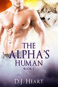 The Alpha Pack - Part Two (The Alpha Pack #2) by Brett Horne