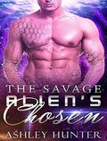 The Savage Alien's Chosen (Astral Heat #3) by Ashley Hunter