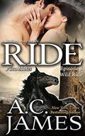 Ride: Wild Ride (Puca Mates #8) by A.C. James