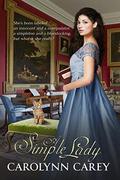 A Simple Lady by Carolynn Carey