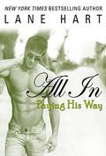 All In: Paying His Way by Lane Hart