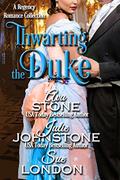 Thwarting the Duke (Regency Seasons #9) by Sue London