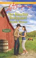Her Rancher Bodyguard (Martin's Crossing #5) by Brenda Minton