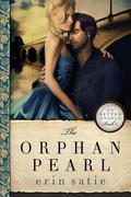 The Orphan Pearl (No Better Angels #3) by Erin Satie