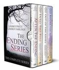 The Ending Series: The Complete Series by Lindsey Sparks, Lindsey Pogue