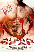 Alpha Bear (Alpha Bites #2) by Mandy Rosko