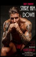Stare Him Down (Stare Down #3) by Riley Murphy