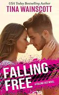 Falling Free (Falling Fast #3) by Tina Wainscott