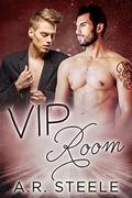 VIP Room (Tool Shed #3) by A.R. Steele